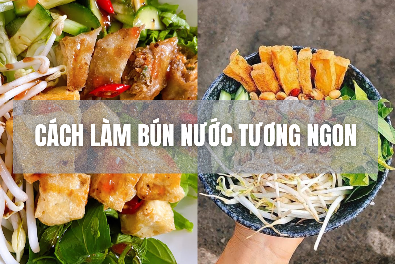 CÁCH LÀM MÓN BÚN NƯỚC TƯƠNG NGON ĐƠN GIẢN TẠI NHÀ, TRỘN MỘT LẦN LÀ MÊ