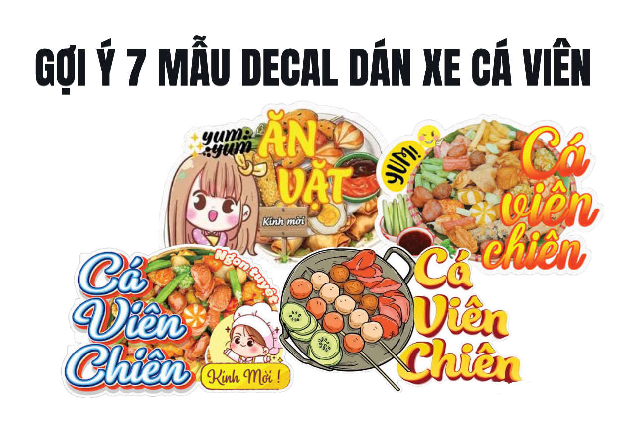 Gợi ý 7 mẫu Decal dán xe đồ ăn vặt - xiên que dễ nhìn, dễ nhớ