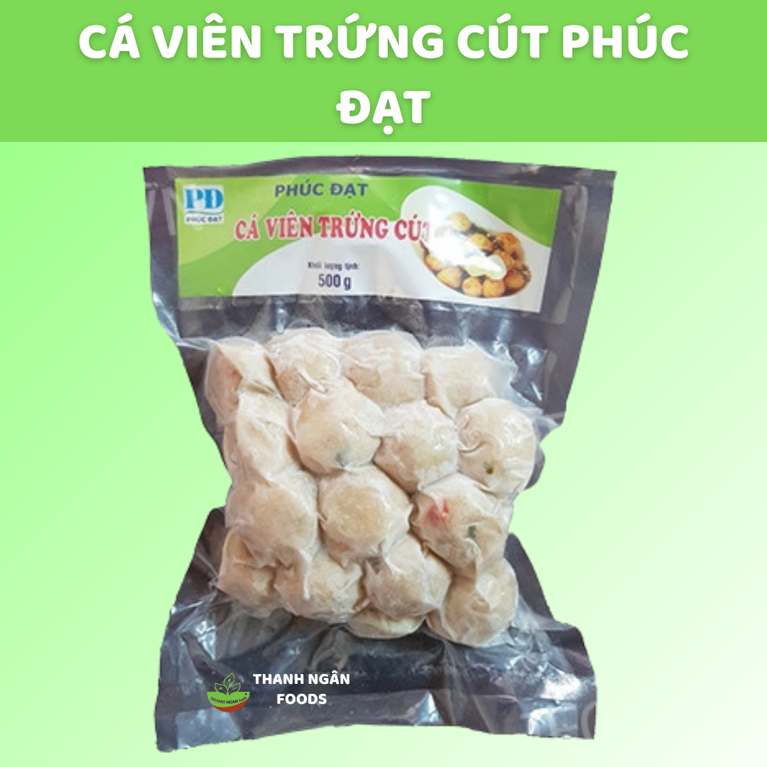 Cá viên trứng cút Phúc Đạt