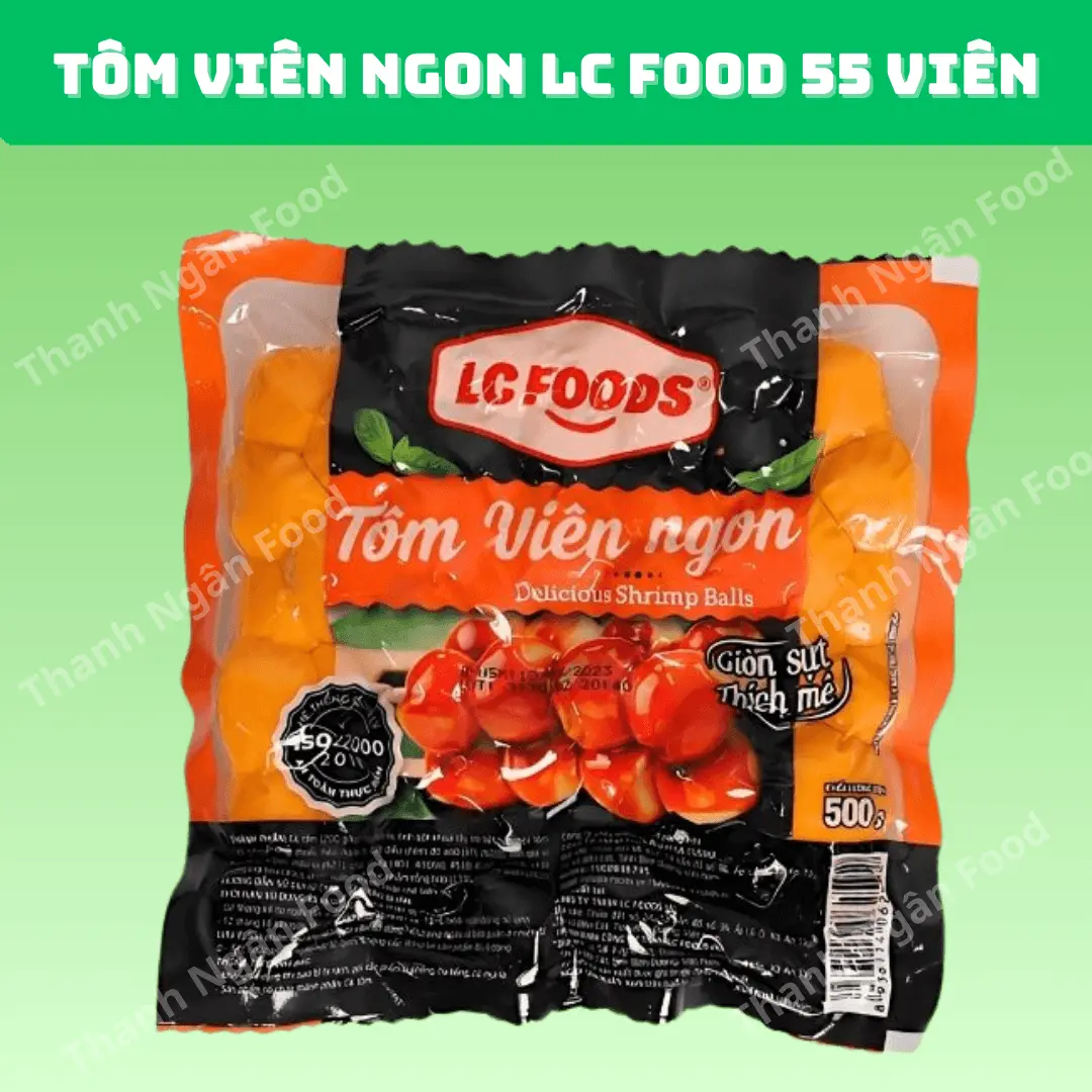 Tôm ngon LC Food loại 55 viên