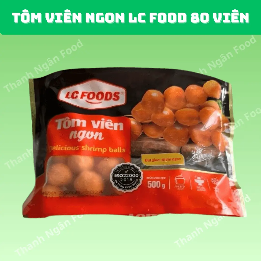 Tôm viên ngon LC Food loại 80 viên