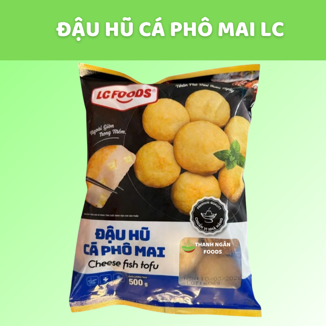 Đậu hũ cá phô mai LC