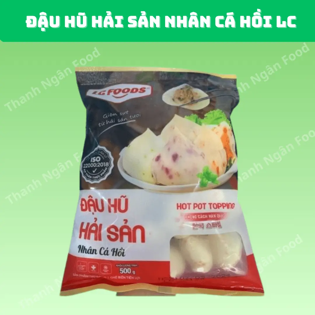 Đậu hũ hải sản nhân cá hồi LC
