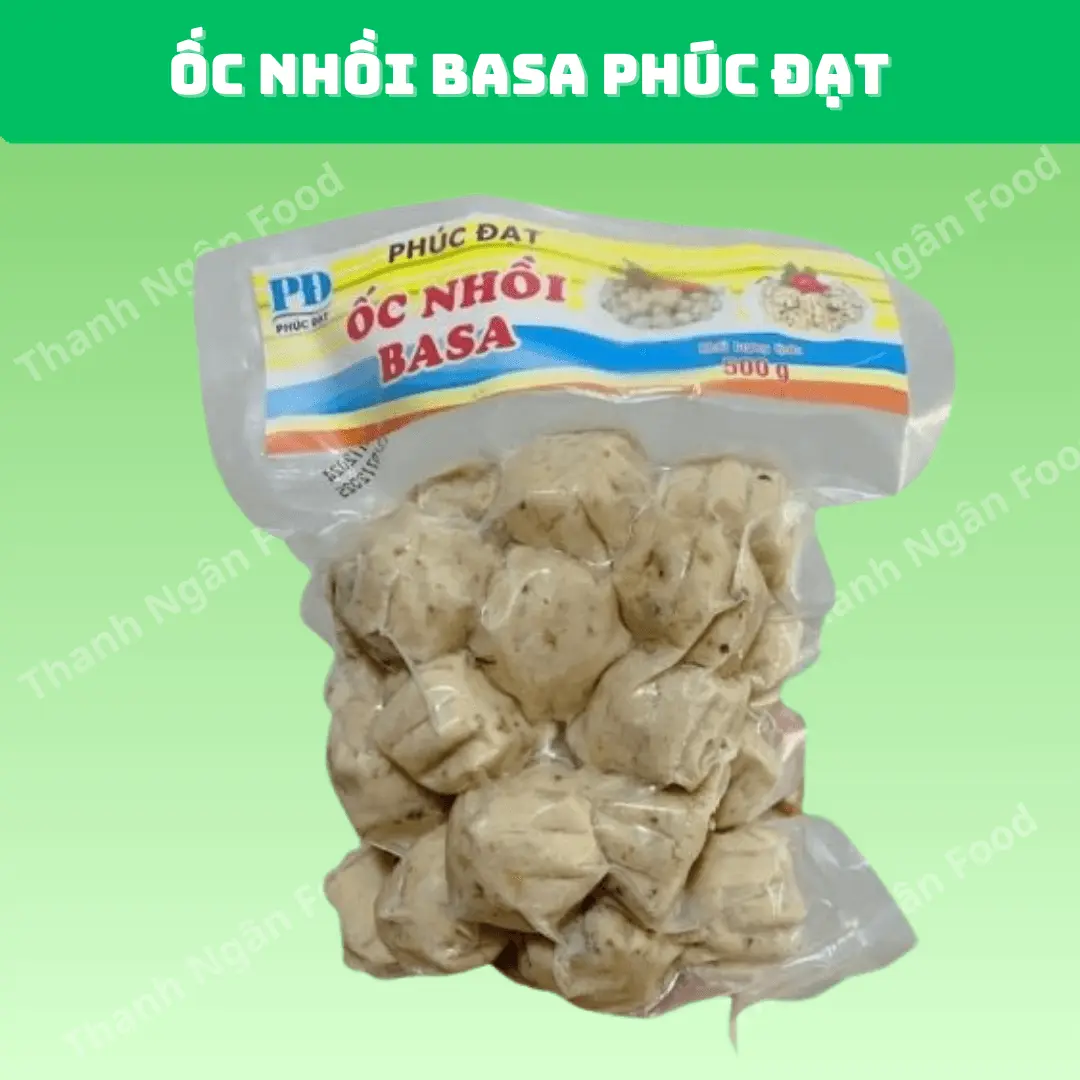Ốc nhồi basa Phúc Đạt/ HP