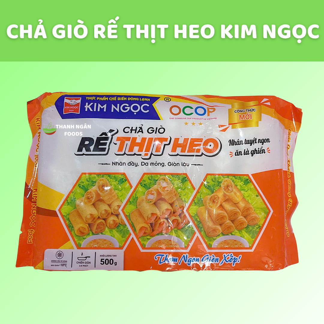Chả Giò Rế Thịt Heo Kim Ngọc